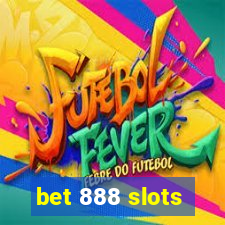 bet 888 slots